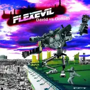 Flexevil - David Vs Goliath