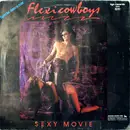 12inch Vinyl Single - Flexi Cowboys - Sexy Movie