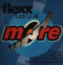 12inch Vinyl Single - Flexx - Fuck U All
