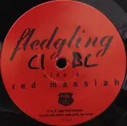 7inch Vinyl Single - Fledgling - Red Messiah - Solid Centre