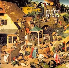 Fleet Foxes - Fleet Foxes