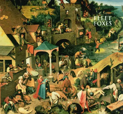 Fleet Foxes - Fleet Foxes