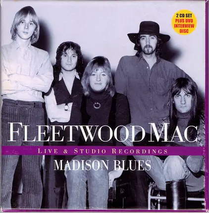 Fleetwood Mac - Madison Blues - Live & Studio Recordings