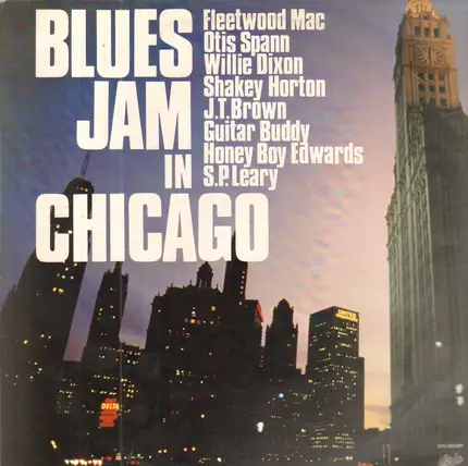 Fleetwood Mac / Otis Spann / Willie Dixon a.o. - Blues Jam At Chess