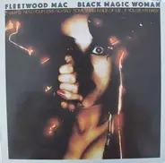 Fleetwood Mac - Black Magic Woman