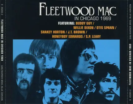 Fleetwood Mac Featuring: Buddy Guy / Willie Dixon / Otis Spann / Walter Horton / J.T. Brown / David - Fleetwood Mac In Chicago