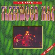 CD - Fleetwood Mac - Live / Early Recordings