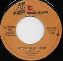 7inch Vinyl Single - Fleetwood Mac - Say You Love Me (Edited) - Los Angeles Pressing