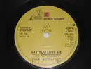 7inch Vinyl Single - Fleetwood Mac - Say You Love Me - Solid Centre