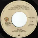 7inch Vinyl Single - Fleetwood Mac - Tusk / Never Make Me Cry
