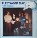 LP - Fleetwood Mac - Madison Blues
