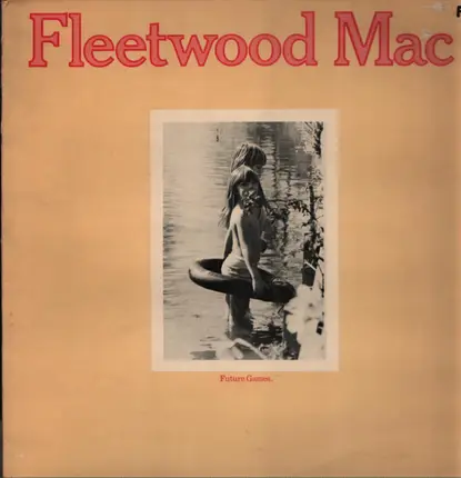 Fleetwood Mac - Future Games