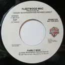 7inch Vinyl Single - Fleetwood Mac - Family Man - Promo Copy