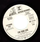 7inch Vinyl Single - Fleetwood Mac - For Your Love - German Promo