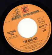 7inch Vinyl Single - Fleetwood Mac - For Your Love