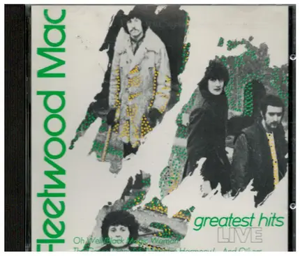 Fleetwood Mac - Greatest Hits Live