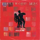 7inch Vinyl Single - Fleetwood Mac - Hold Me