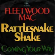 7inch Vinyl Single - Fleetwood Mac - Rattlesnake Shake / Coming Your Way