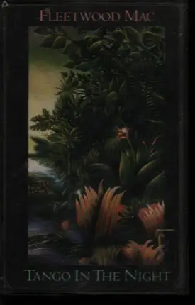 Fleetwood Mac - Tango in the Night