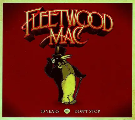 Fleetwood Mac - 50 Years - Don't Stop