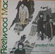 Fleetwood Mac - Greatest Hits Live