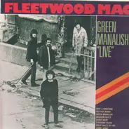 Fleetwood Mac - Green Manalishi 'Live'