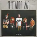 7inch Vinyl Single - Fleetwood Mac - Hold Me