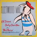 12inch Vinyl Single - Fleetwood Mac - Oh Diane