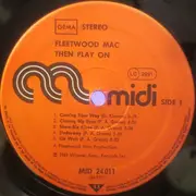 LP - Fleetwood Mac - Then Play On