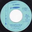 7inch Vinyl Single - Fleetwoods - Come Softly To Me / I Care So Much
