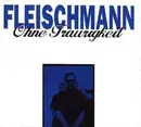 CD Single - Fleischmann - Ohne Traurigkeit
