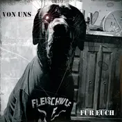 Fleischwolf - Von Uns Für Euch!
