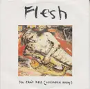 7inch Vinyl Single - Flesh - You Can't Help (Sentimental Sunday)