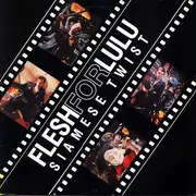 12inch Vinyl Single - Flesh For Lulu - Siamese Twist