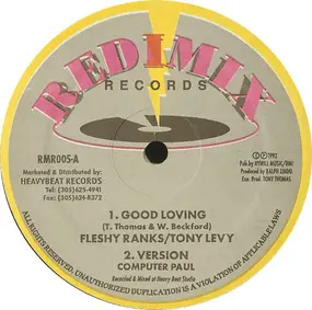 Fleshy Ranks / Tony Levy - Good Loving / Two To Tangle