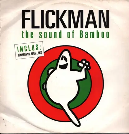 Flickman - The Sound Of Bamboo