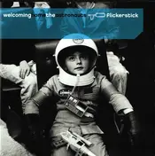 Flickerstick - Welcoming Home the Astronauts
