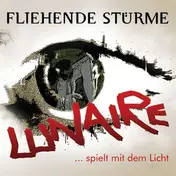 Fliehende Stürme - Lunaire ... Spielt Mit Dem Licht