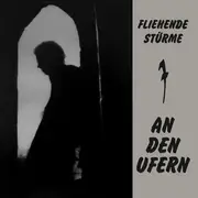LP - Fliehende Stürme - An Den Ufern - + Insert