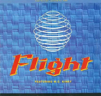 Flight Featuring MC Kinky - Flight