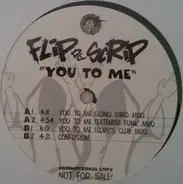 Flip Da Scrip - You To Me