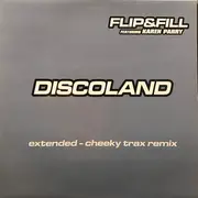 12inch Vinyl Single - Flip & Fill Featuring Karen Parry - Discoland