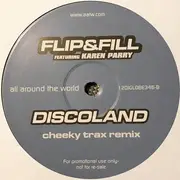 12inch Vinyl Single - Flip & Fill Featuring Karen Parry - Discoland