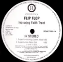 12inch Vinyl Single - Flip Flop Featuring Faith Trent - In Stereo