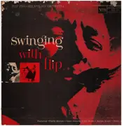 LP - Flip Phillips And His Orchestra - Swinging With Flip - MONO