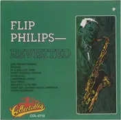 Flip Phillips - Flip Philips - Revisited