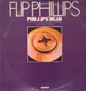 LP - Flip Phillips - Phillips' Head