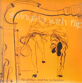 Flip Phillips - Swinging With Flip