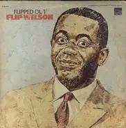 Flip Wilson - Flipped Out