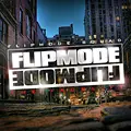 Flipmode Squad - The Facelift